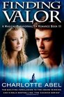 Finding Valor (The Channie Series) (Volume 3)