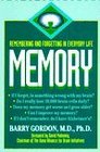 Memory: Remembering and Forgetting in Everyday Life