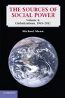The Sources of Social Power Volume 4 Globalizations 19452011