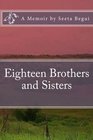 Eighteen Brothers and Sisters (Volume 1)