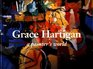 Grace Hartigan A Painter's World