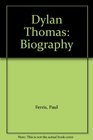 Dylan Thomas Biography
