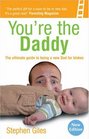 You're the Daddy