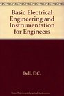 Basic Electrical Engineering and Instrumentation for Engineers