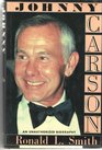 Johnny Carson An Unauthorized Biography