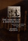 The Making of a Hinterland State Society and Economy in Inland North China 18531937
