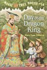 Day of the Dragon King  (Magic Tree House, Bk 14)