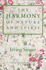 The Harmony of Nature and Spirit Meaning in Life