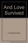 And Love Survived