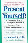 Present Yourself