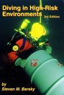 Diving in HighRisk Environments Third Edition