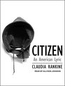 Citizen An American Lyric