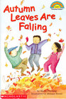 Autumn Leaves are Falling (Hello Reader L1)