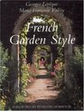 French Garden Style