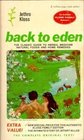 Back To Eden  The Classic Guide To Herbal Medicines Natural Foods and Home Remedies