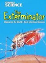 The Exterminator Wiping Out the World's Most Infectious Diseases