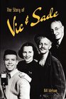 The Story of Vic  Sade