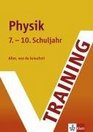 Training Intensiv Physik 7  10 Schuljahr Realschule