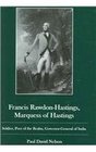 Francis Rawdonhastings Marquess Of Hastings Soldier Peer Of The Realm Governorgeneral Of India