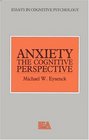 Anxiety The Cognitive Perspective