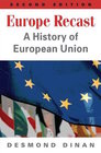 Europe Recast A History of European Union