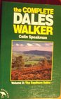 The Complete Dales Walker Southern Dales v 2