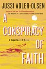 A Conspiracy of Faith (Department Q, Bk 3)