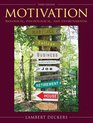 Motivation Biological Psychological and Environmental