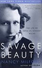 Savage Beauty  The Life of Edna St Vincent Millay
