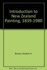 Introduction to New Zealand Painting 18391980
