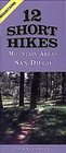 12 Short Hikes San Diego Mountains