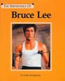 The Importance of Bruce Lee