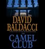 The Camel Club (Camel Club, Bk 1) (Audio CD) (Abridged)