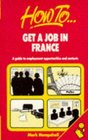 How to Get a Job in France A Guide to Employment Opportunities  Contacts