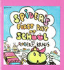 Spider's First Day at School