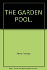 The garden pool