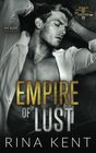 Empire of Lust An Enemies with Benefits Romance
