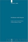 Problems with Prayers Studies in the Textual History of Early Rabbinic Liturgy