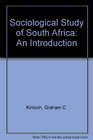 Sociological Study of South Africa An Introduction