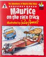 Maurice on the Race Track