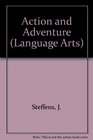 Action and Adventure (Language Arts)