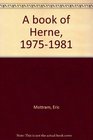 A book of Herne 19751981