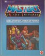 Skeletor's flower of power (Masters of the universe)