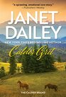 Calder Grit A Sweeping Historical Ranching Dynasty Novel