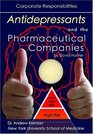 Antidepressants And the Pharmaceutical Companies Corporate Responsibilities