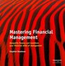 Mastering Financial Management Demystifying Finance and Transforming Your Financial Skills of Management