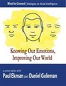 Knowing Our Emotions Improving Our World