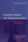 FamilienStellen mit Psychosekranken