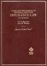 Cases and Materials on General Practice Insurance Law