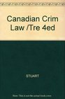 Canadian Criminal Law A Treatise